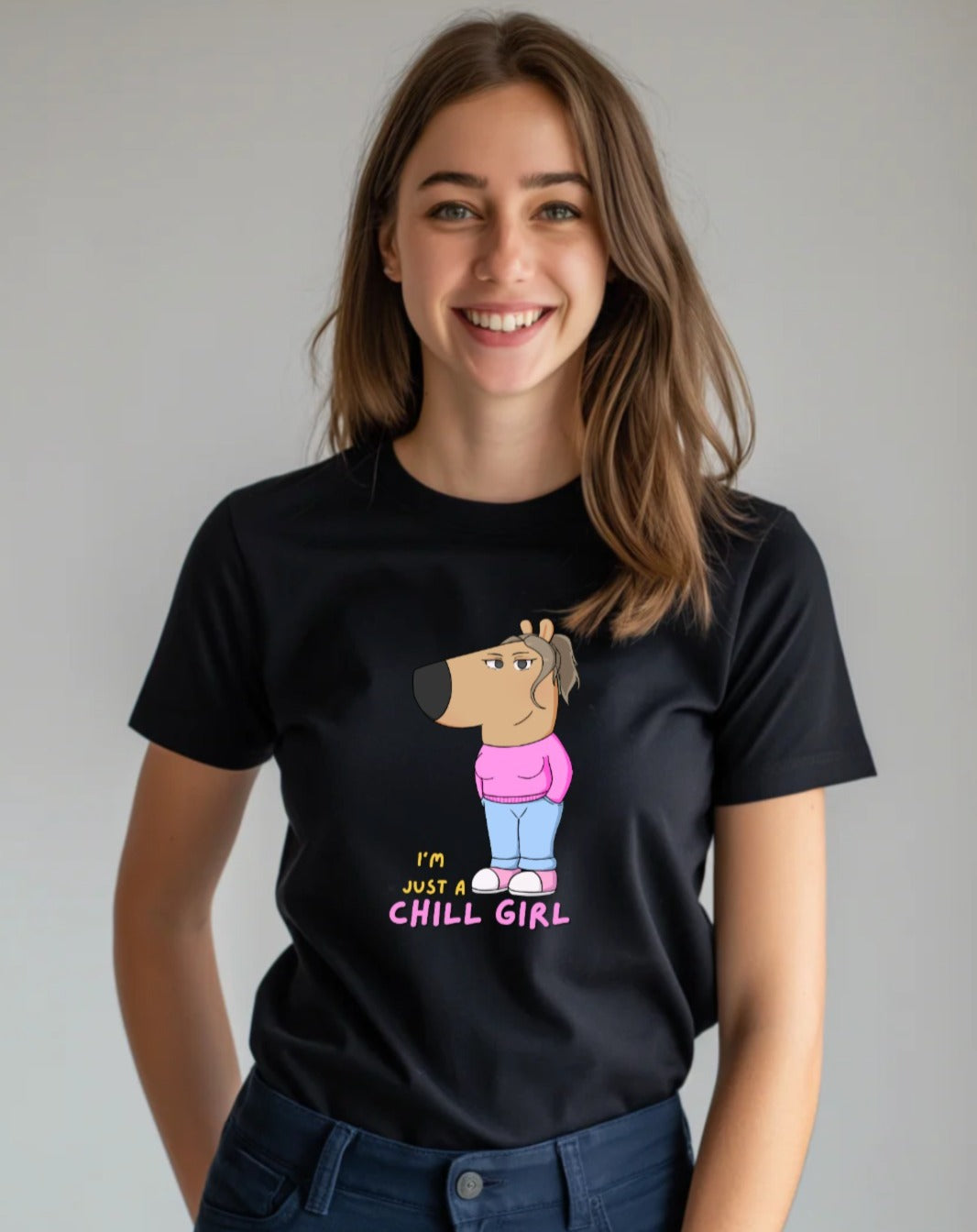 i am just a Chill Girl tshirt, black color