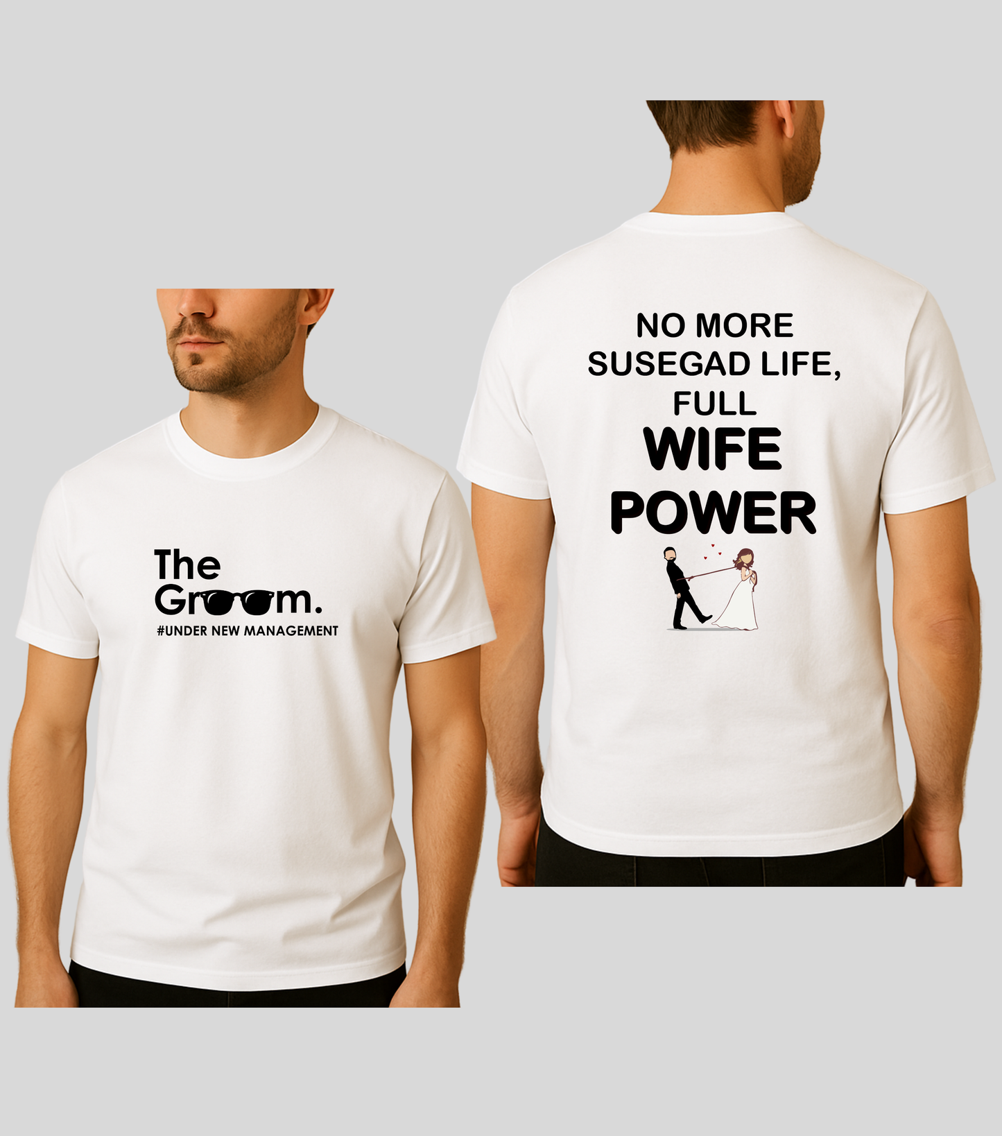 Wedding | Roce : The Groom Glasses & Wife Power | 100% Cotton | Unisex