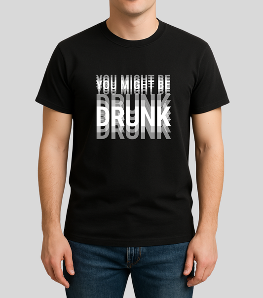 Formula 1 : Ice Man Inspired - You Must Be Drunk II | 100% Cotton | Unisex